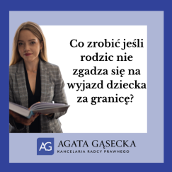 Zgoda rodzica na wyjazd dziecka