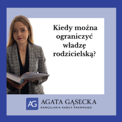 Kiedy można ograniczyć władzę rodzicielską?