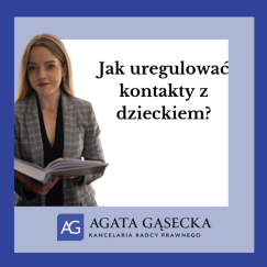 Jak uregulować kontakty z dzieckiem? 