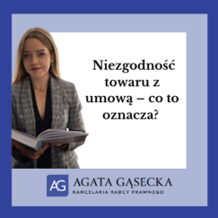 Niezgodność towaru z umową – co to oznacza?  