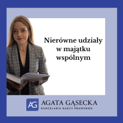 Nierówne udziały w majątku wspólnym - jak je ustalić?