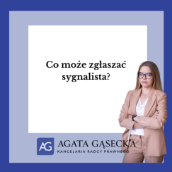 Co może zgłaszać sygnalista?