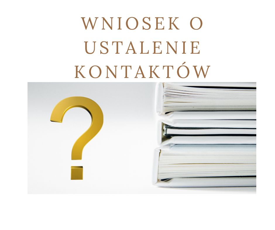 Wniosek o uregulowanie kontaktów dziadków z wnukami 2024